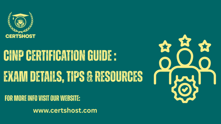 CInP Certification Guide: Exam Details, Tips & Resources