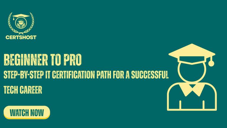 Beginner to Pro: Step-by-Step IT Certification Path for a Successful Tech Career